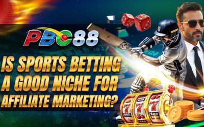 Is Sports Betting a Good Niche for Affiliate Marketing?
